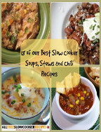Slow Cooker Soups, Stews, and Chili Recipes