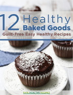 12 Healthy Baked Goods
