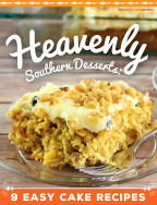 Heavenly Southern Desserts