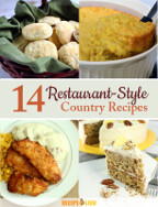 14 Restaurant-Style Country Recipes