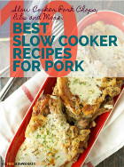 10 Best Slow Cooker Recipes for Pork