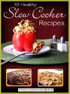 10 Healthy Slow Cooker Recipes