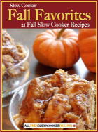 Slow Cooker Fall Favorites