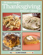 Slow Cooker Thanksgiving Dinner Ideas