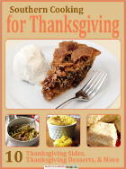 Southern Cooking for Thanksgiving