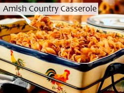 Amish Country Casserole