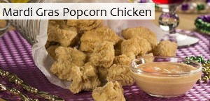 Mardi Gras Popcorn Chicken