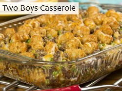 Two Boys Casserole