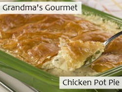 Grandma's Gourmet Chicken Pot Pie