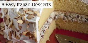 8 Easy Italian Desserts