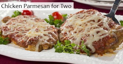 Chicken Parmesan for Two
