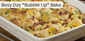 Busy Day "Bubble Up" Bake