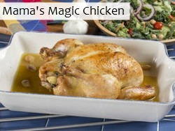 Mama's Magic Chicken