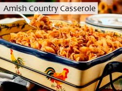 Amish Country Casserole