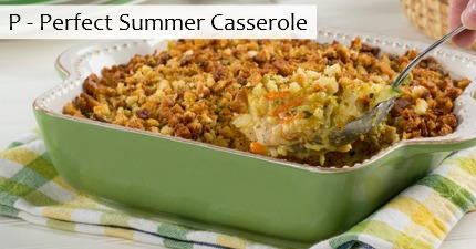Perfect Summer Casserole