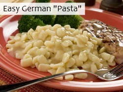 Easy German "Pasta"