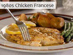 1980s Chicken Francese