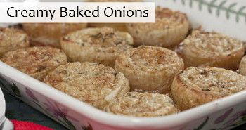 Creamy Baked Onions