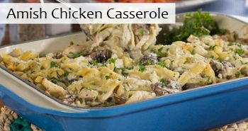 Amish Chicken Casserole