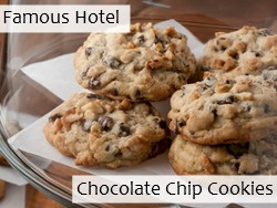 Famous Hotel Chocolate Chip Cookies