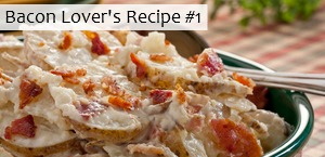 Bacon Lover's Recipe #1