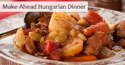 Make-Ahead Hungarian Dinner