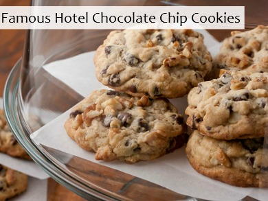 Famous Hotel Chocolate Chip Cookies