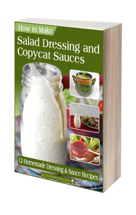 FREE Salad Dressing Recipes  12 Printable, Homemade Salad Dressings and Sauces